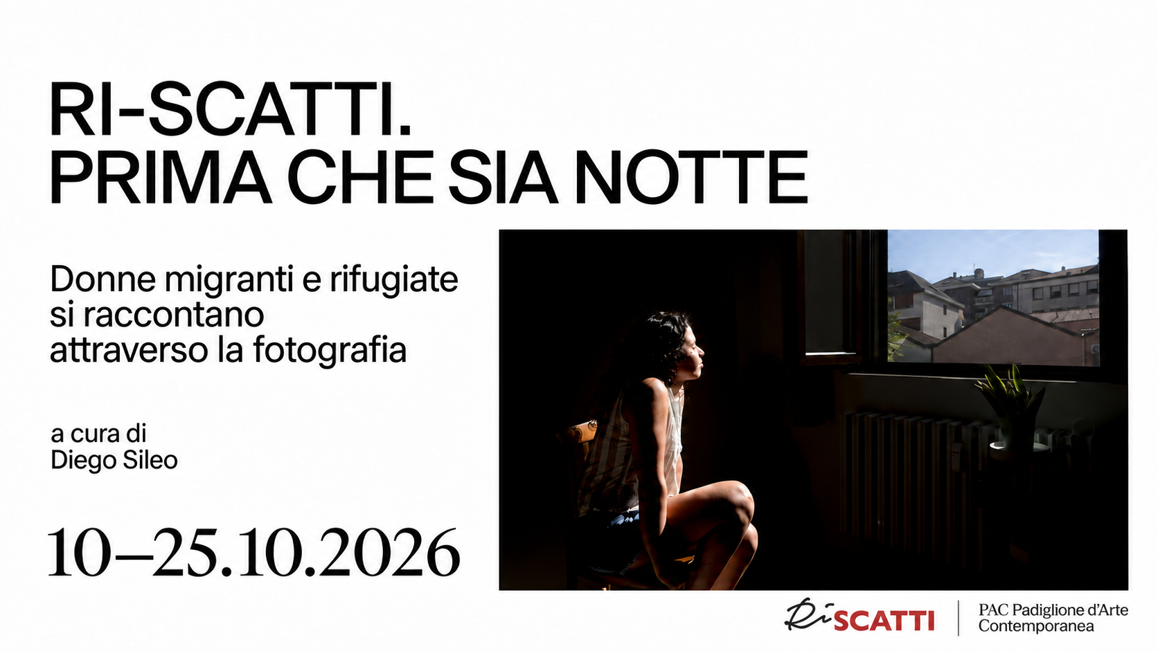 "Banner della mostra Ri-scatti. Prima che sia notte al PAC di Milano".